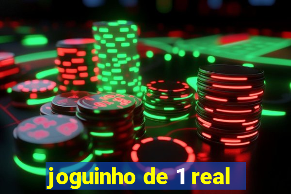 joguinho de 1 real